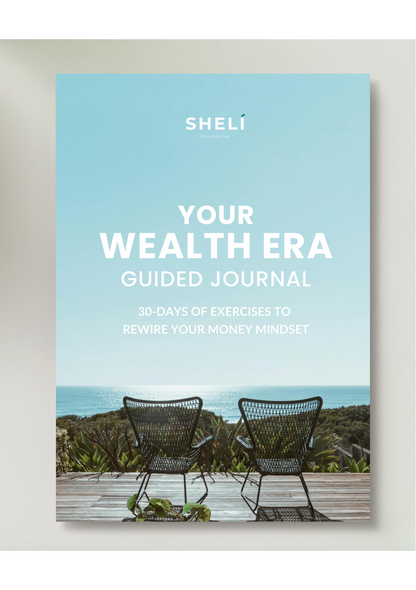 Your Wealth Era Guided Journal by SHELÍ Financially Free